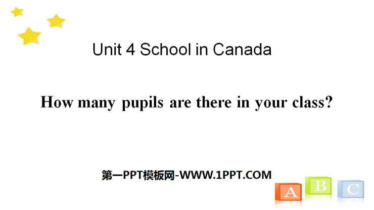 《How many pupils are there in your class?》School in Canada PPT