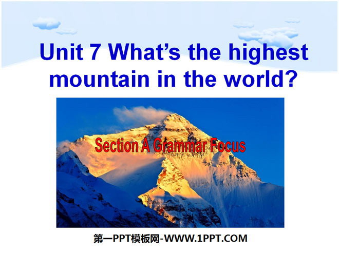 "What's the highest mountain in the world?" PPT courseware 6
