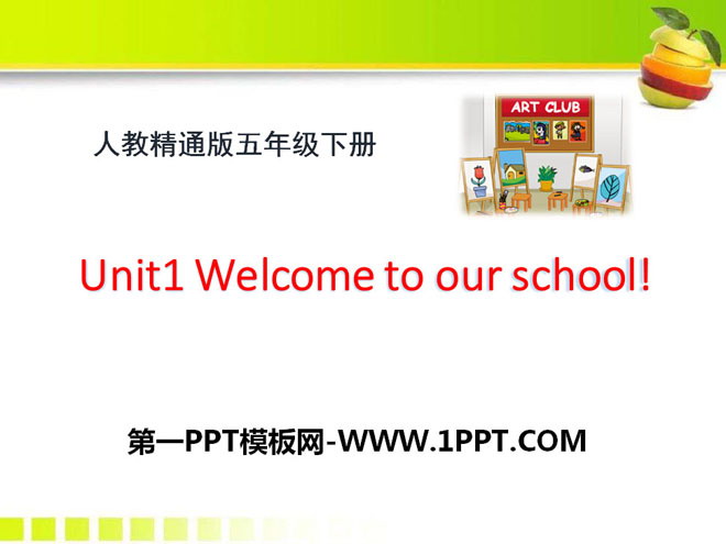 《Welcome to our school》PPT課件6
