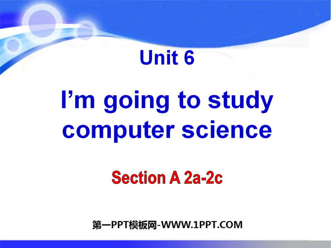 "I'm going to study computer science" PPT courseware 7