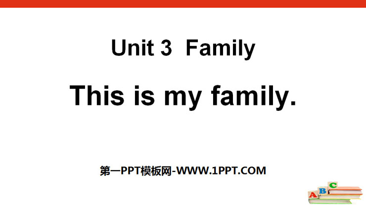 《This is my mother》Family PPT課件