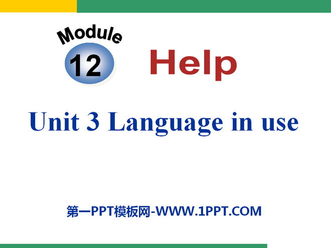 "Language in use" Help PPT courseware