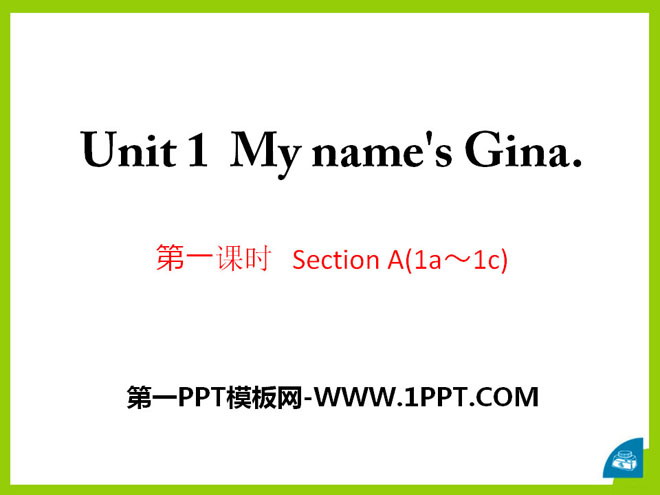 《My name's Gina》PPT課件8