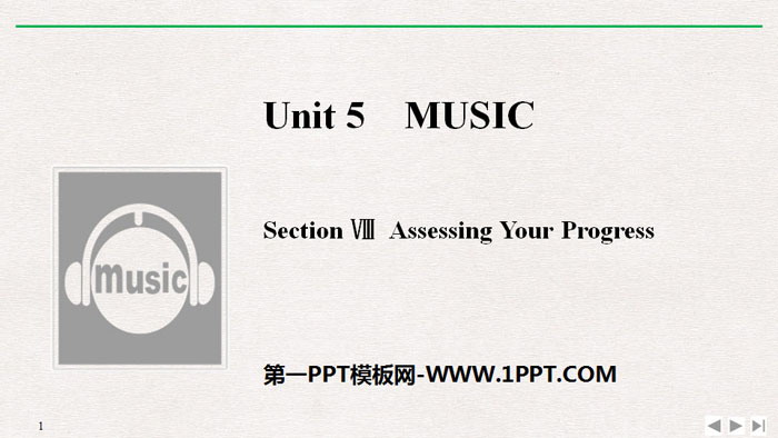 《Music》SectionⅧ PPT課件