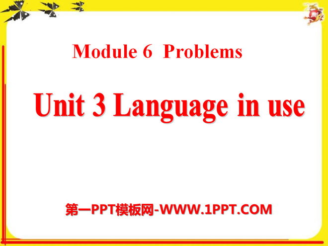 《Language in use》Problems PPT课件