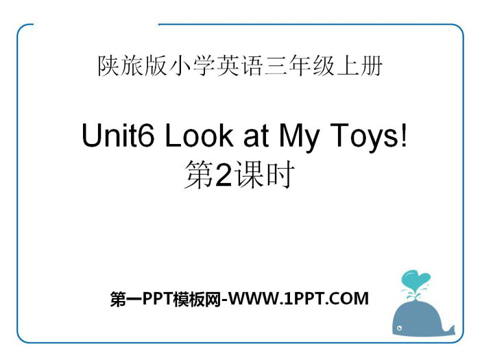 "Look at My Toys" PPT courseware