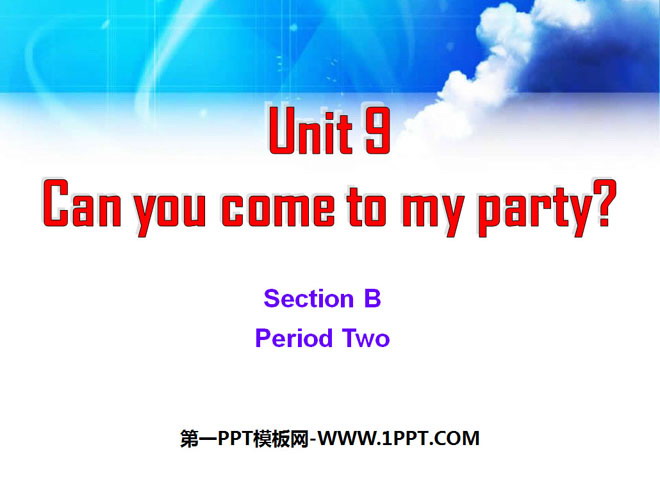 "Can you come to my party?" PPT courseware 14