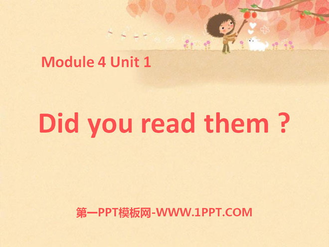 《Did you read them?》PPT课件2
