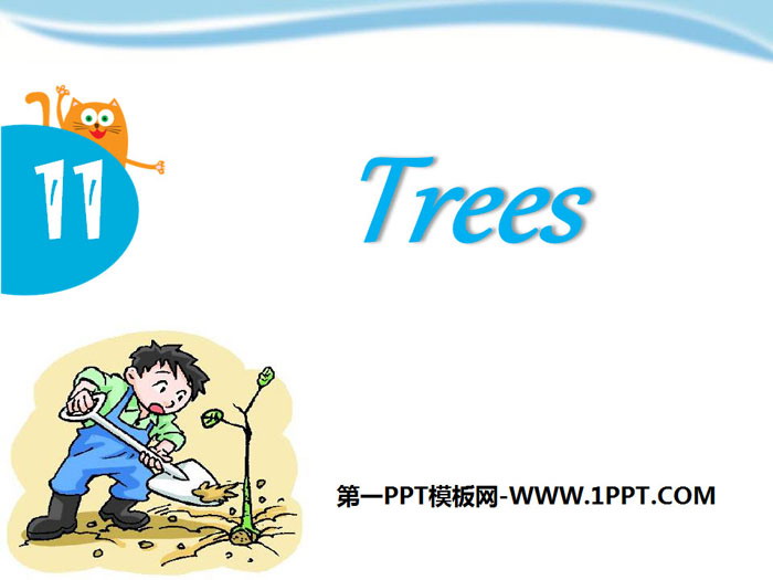 "Trees" PPT courseware