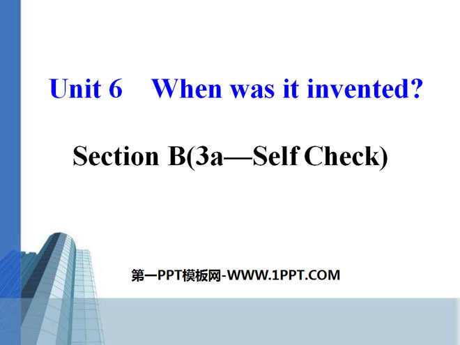"When was it invented?" PPT courseware 11