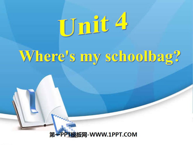 "Where's my schoolbag?" PPT courseware 3