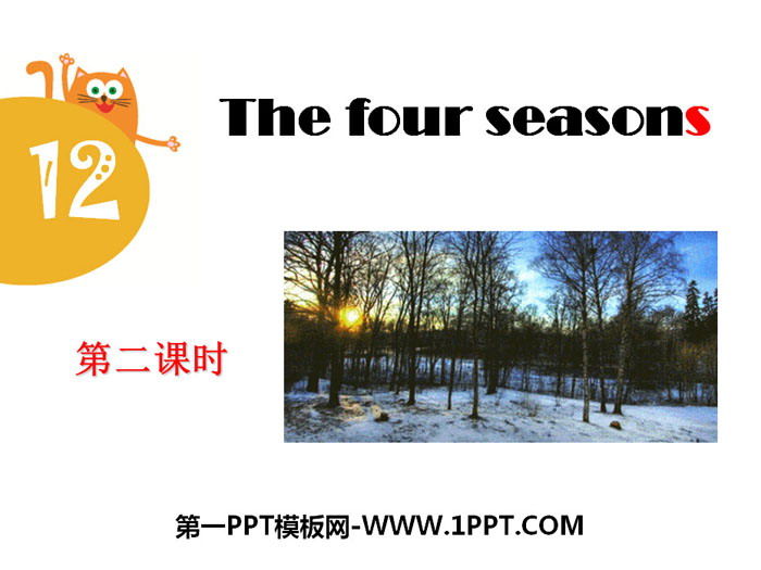 "The four seasons" PPT courseware