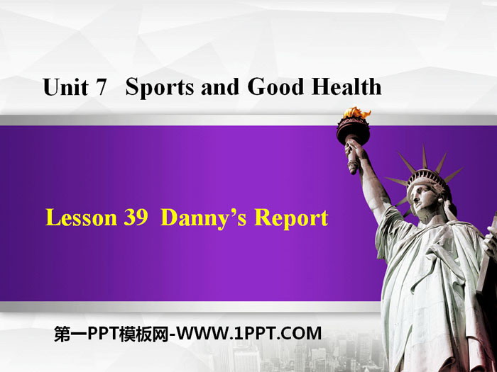 《Danny's Report》Sports and Good Health PPT免费课件
