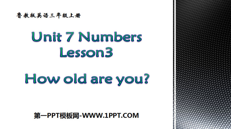 "How old are you?"Numbers PPT