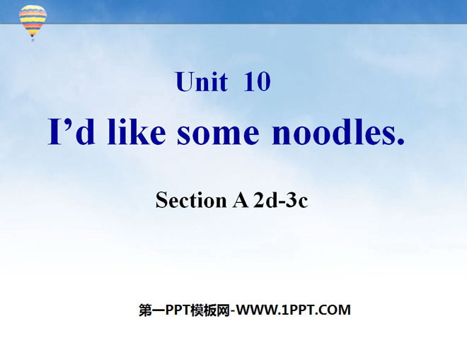 "I’d like some noodles" PPT courseware 4