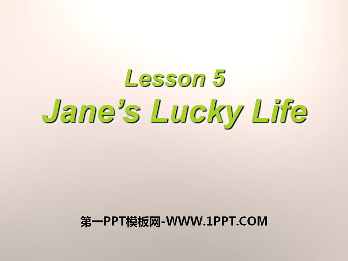 "Jane's Lucky Life" Stay healthy PPT teaching courseware