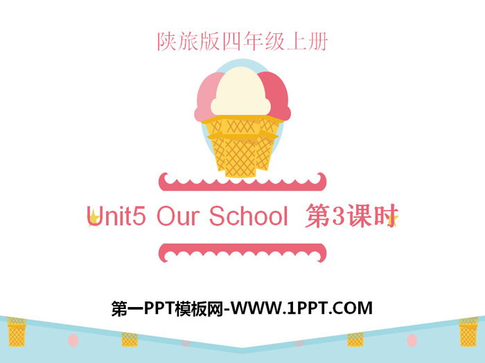 《Our School》PPT下载