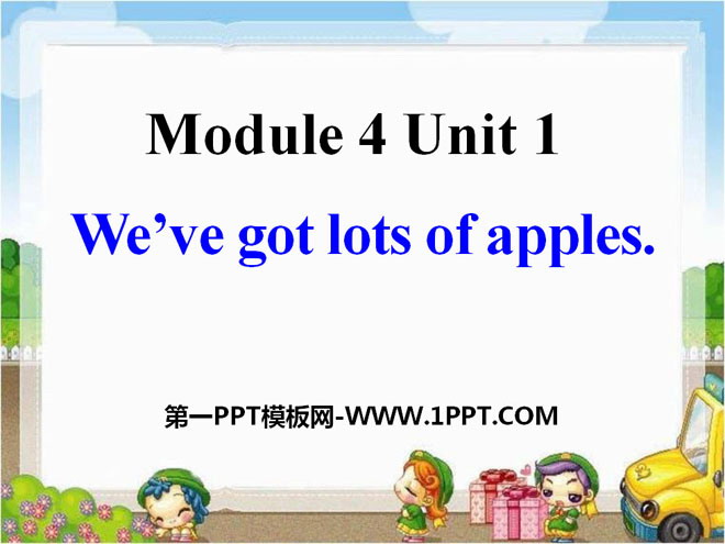 "We've got lots of apples" PPT courseware 2