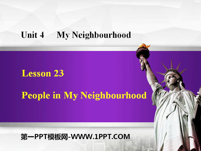 "People in My Neighborhood" My Neighborhood PPT courseware download