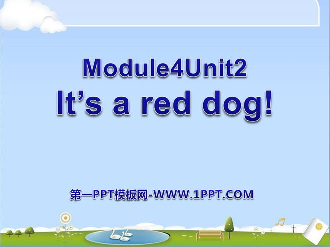《It's a red dog》PPT課件3