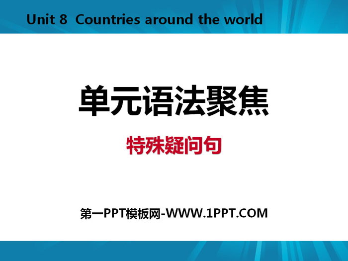 "Unit Grammar Focus" Countries around the World PPT