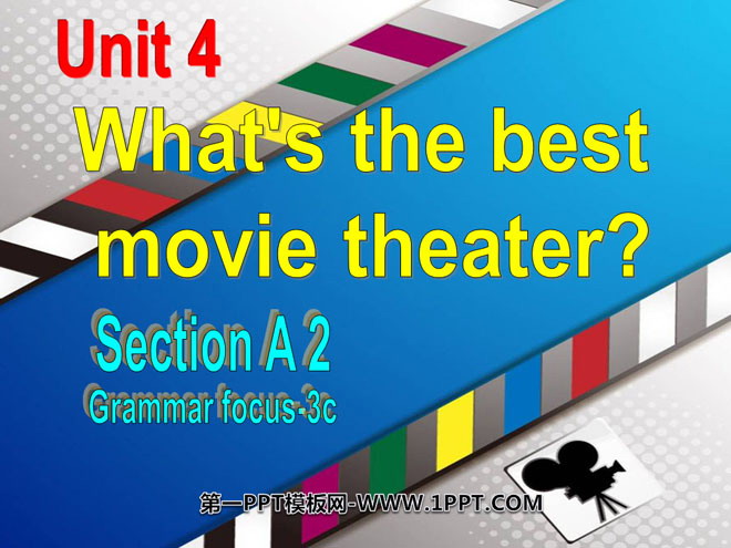 "What's the best movie theater?" PPT courseware 9