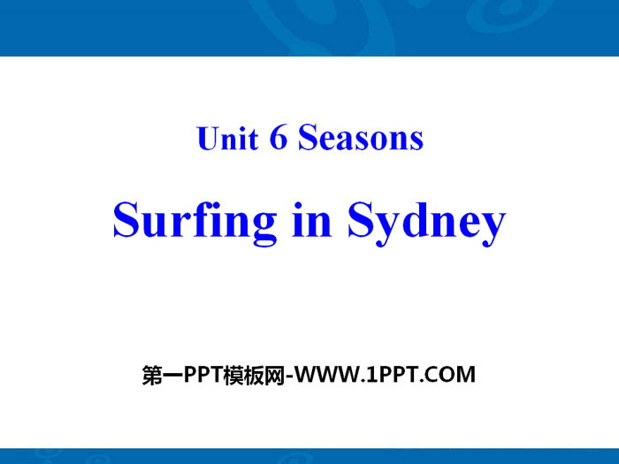 "Surfing in Sydney" Seasons PPT