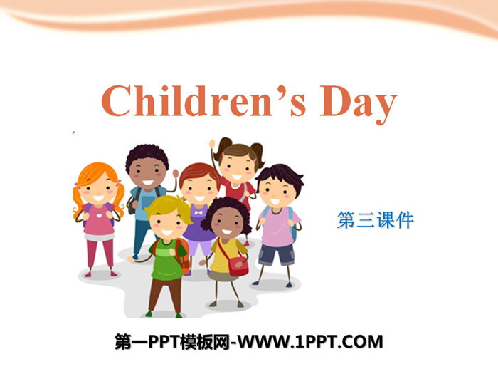 《Children's day》PPT下載