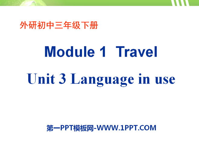 《Language in use》Travel PPT课件