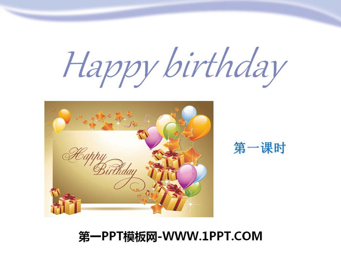 "Happy birthday" PPT