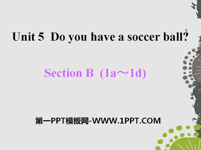《Do you have a soccer ball?》PPT課件14