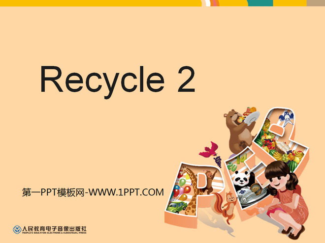 People's Education Press PEP third grade English volume 2 "recycle2" teaching suggestions PPT courseware by class time