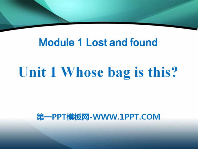 "Whose bag is this?" Lost and found PPT courseware 2