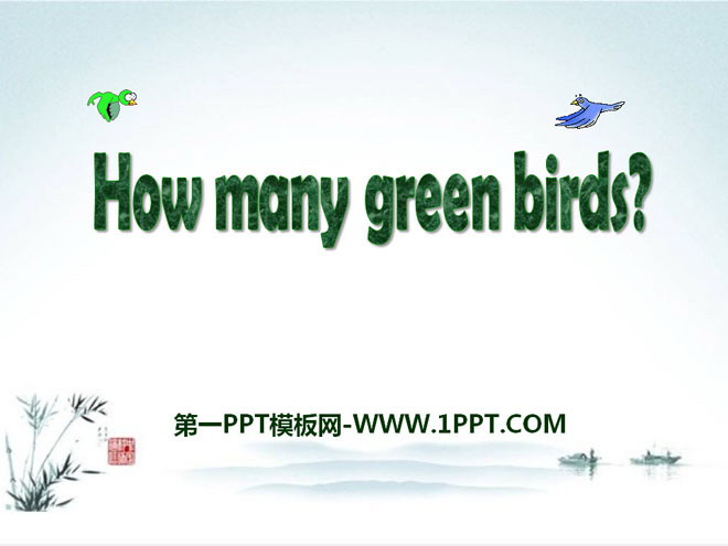 "How many green birds?" PPT courseware 3