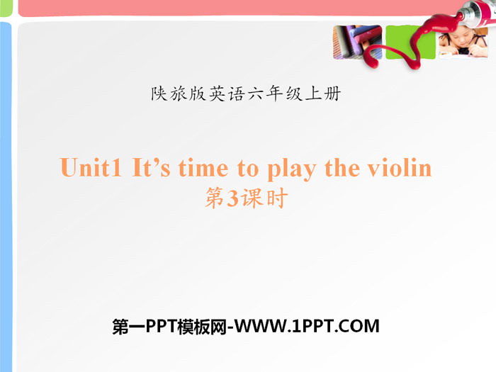 "It's Time to Play the Violin" PPT download