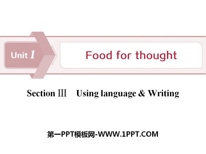 "Food for thought" SectionⅢ PPT