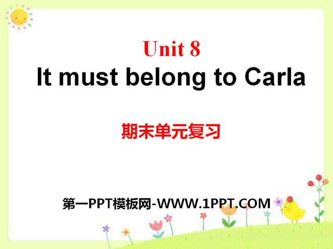 "It must belong to Carla" PPT courseware 12