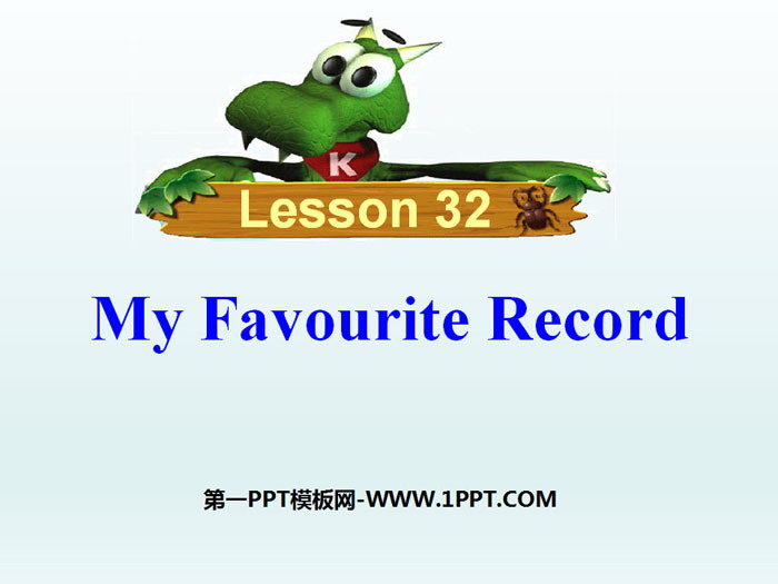 《My Favourite Record》Be a Champion! PPT课件