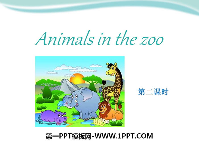 "Animals in the zoo" PPT courseware