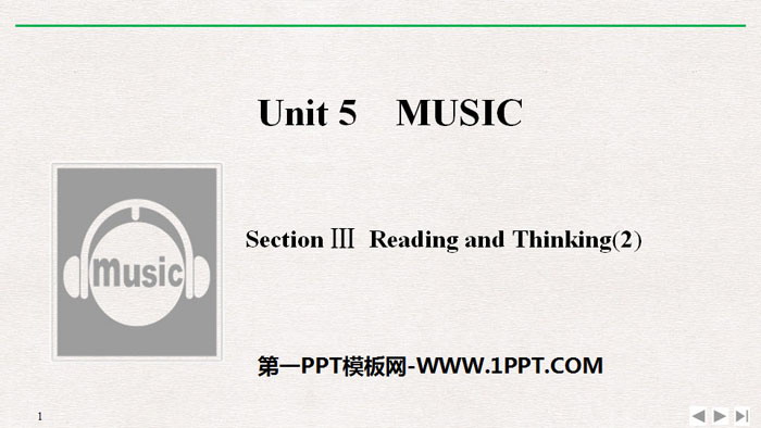 《Music》Section Ⅲ PPT課件