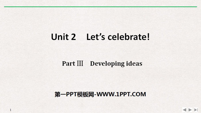 《Let's celebrate!》PartⅢ PPT