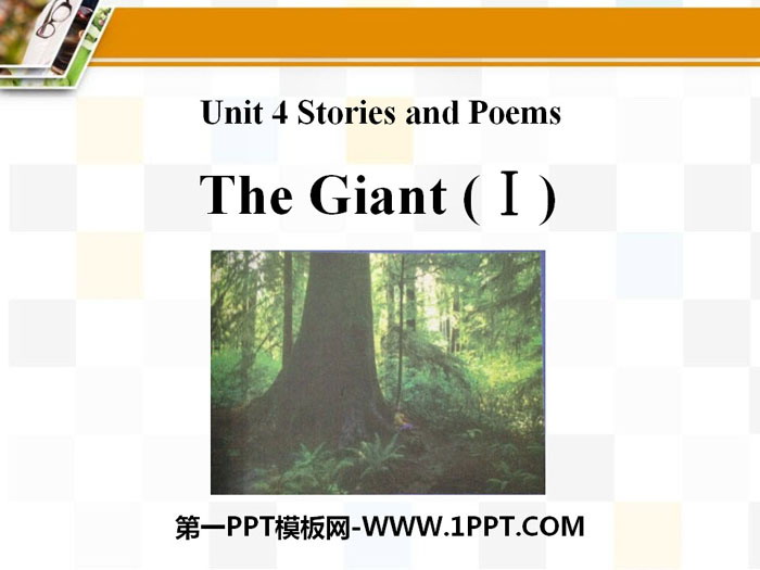 "The Giant(I)"Stories and Poems PPT courseware