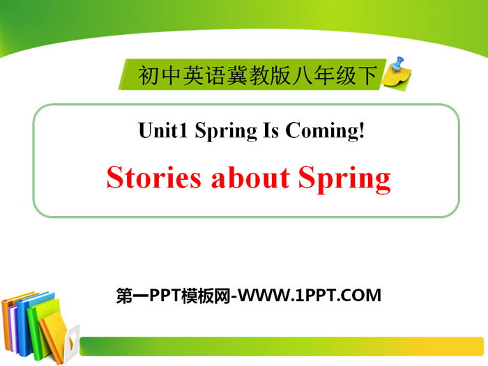 "Stories about Spring" Spring Is Coming PPT courseware