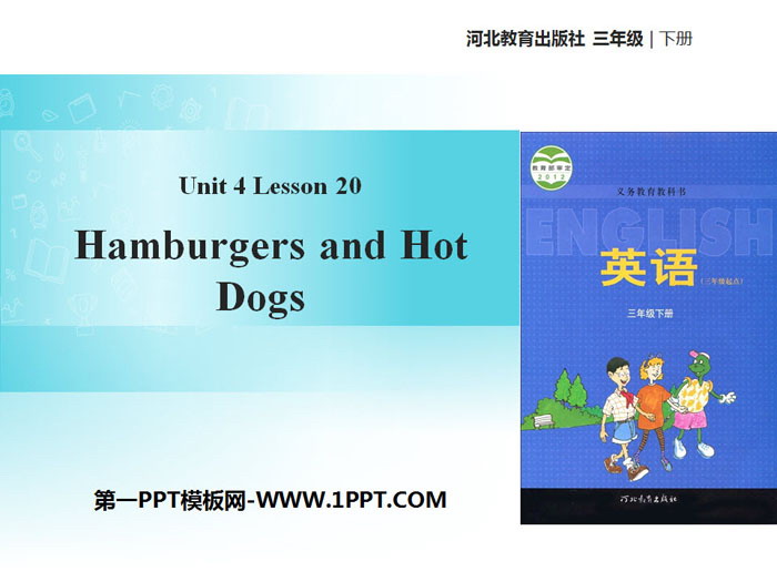 "Hamburgers and Hot Dogs" Food and Restaurants PPT courseware