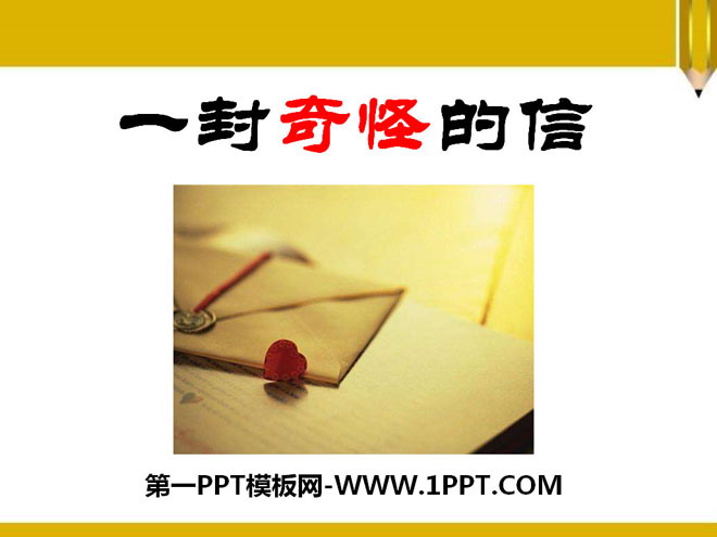 "A Strange Letter" PPT courseware 2