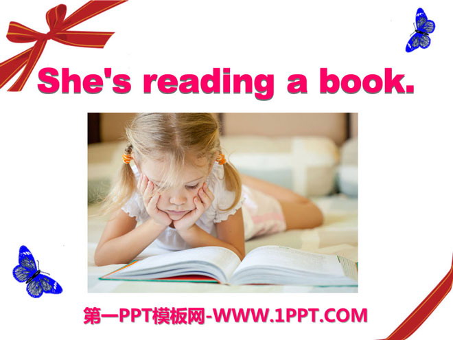 《She's reading a book》PPT课件3