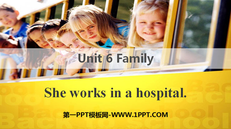 《She works in a hospital》Family PPT課件
