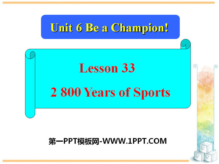 《2800 Years of Sports》Be a Champion! PPT下载