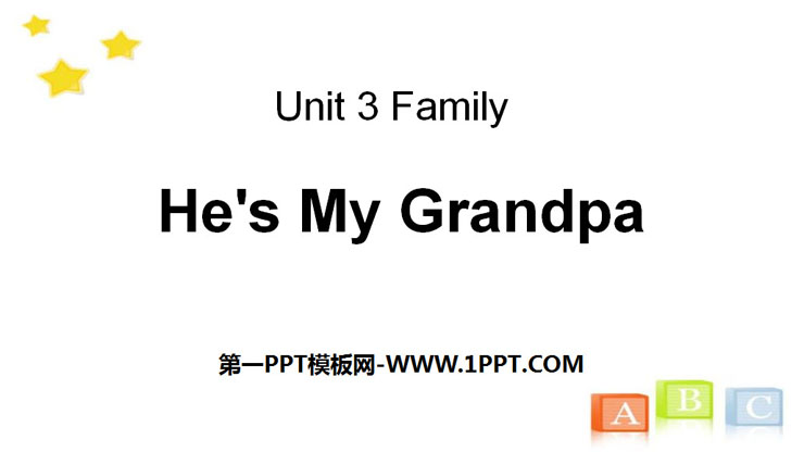 "He's My Grandpa" Family PPT