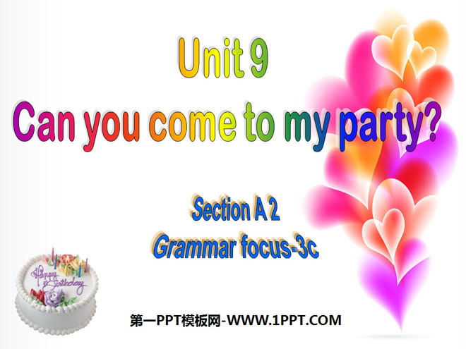 "Can you come to my party?" PPT courseware 2